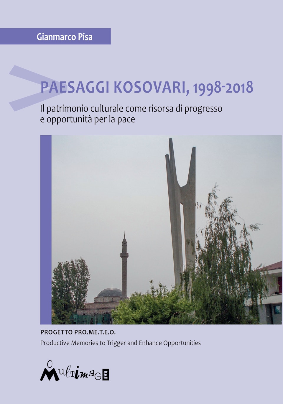 Paesaggi Kosovari, 1998-2018