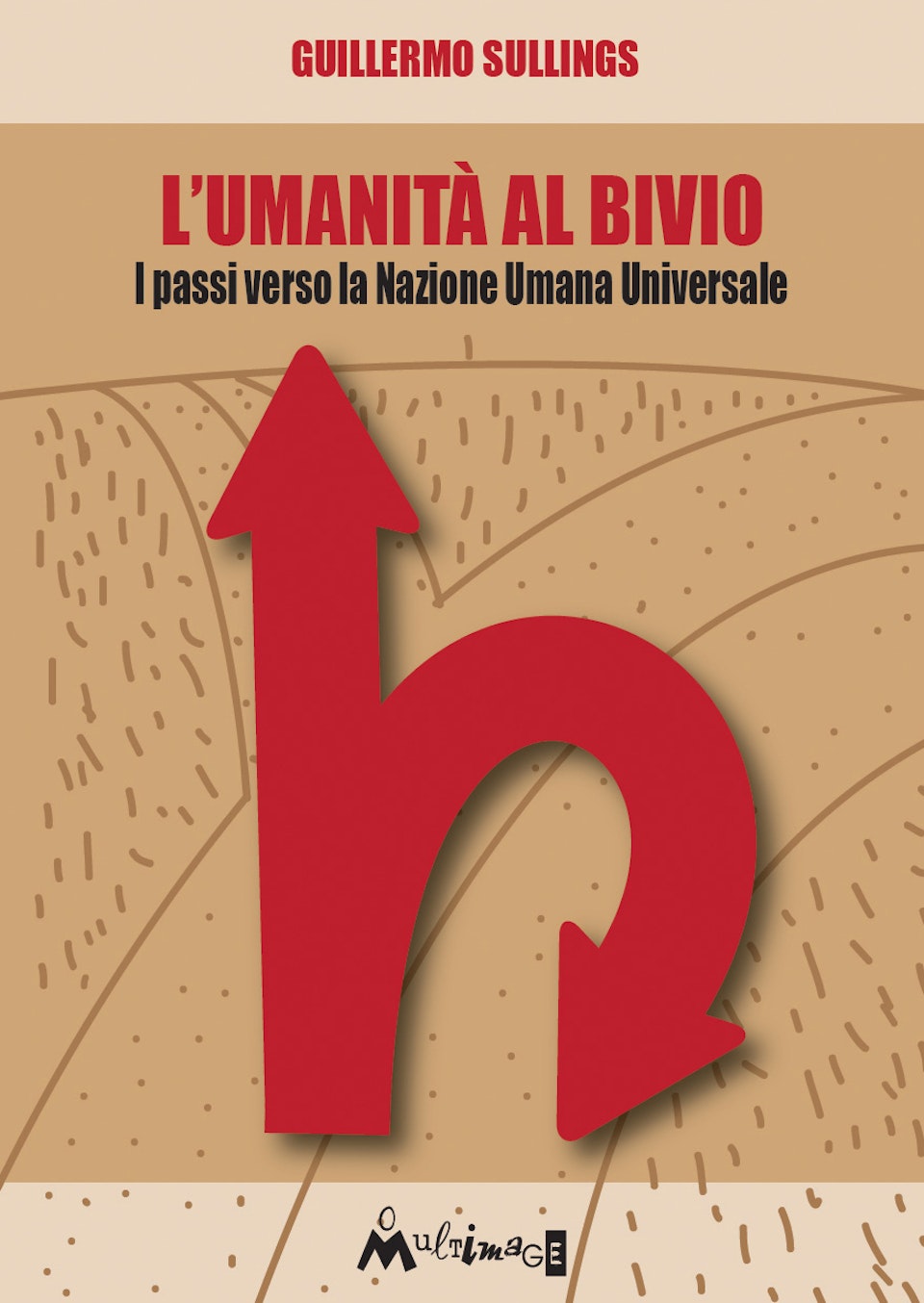 L'umanità al bivio
