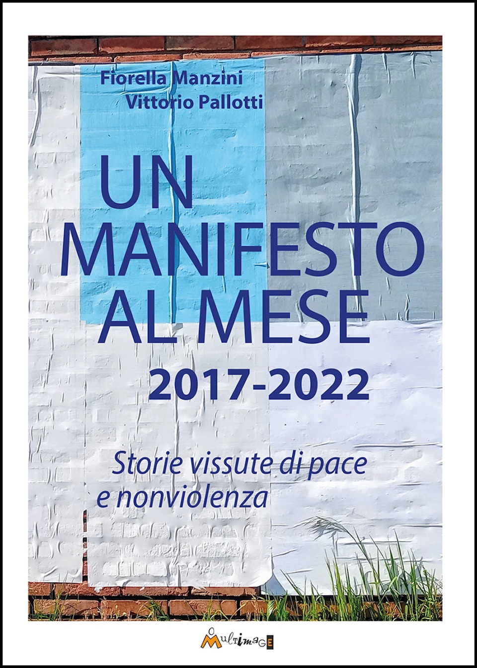 Un manifesto al mese 2017-2022