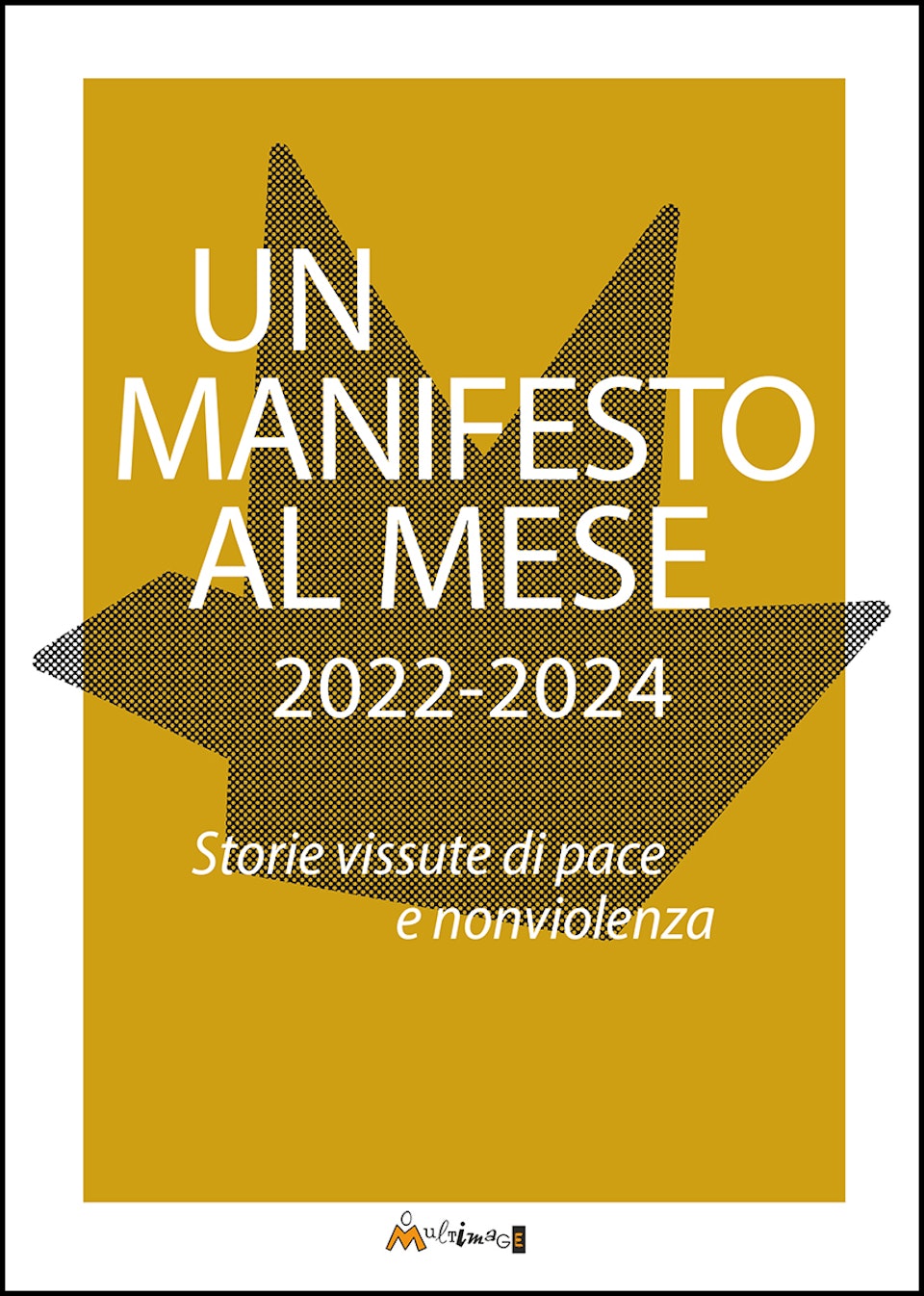Un manifesto al mese 2022-2024