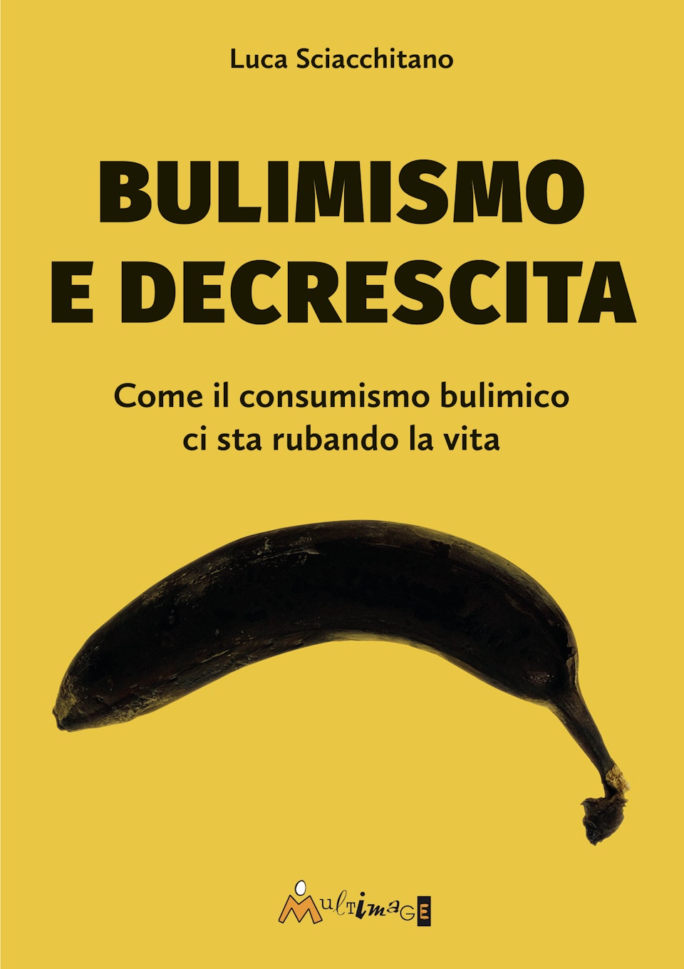 Bulimismo e decrescita