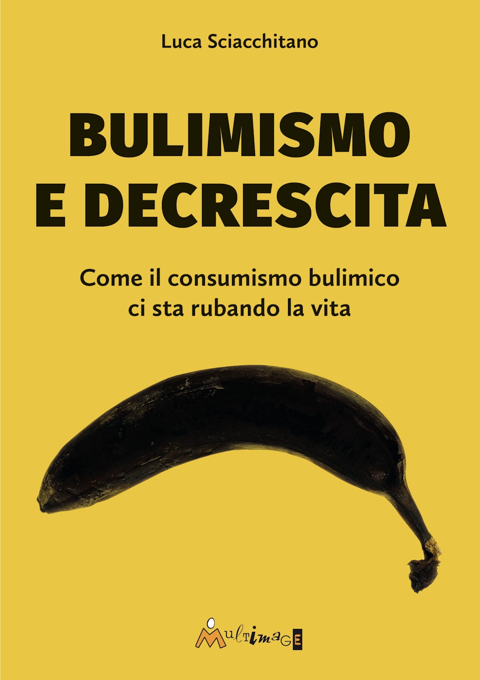 Bulimismo e decrescita
