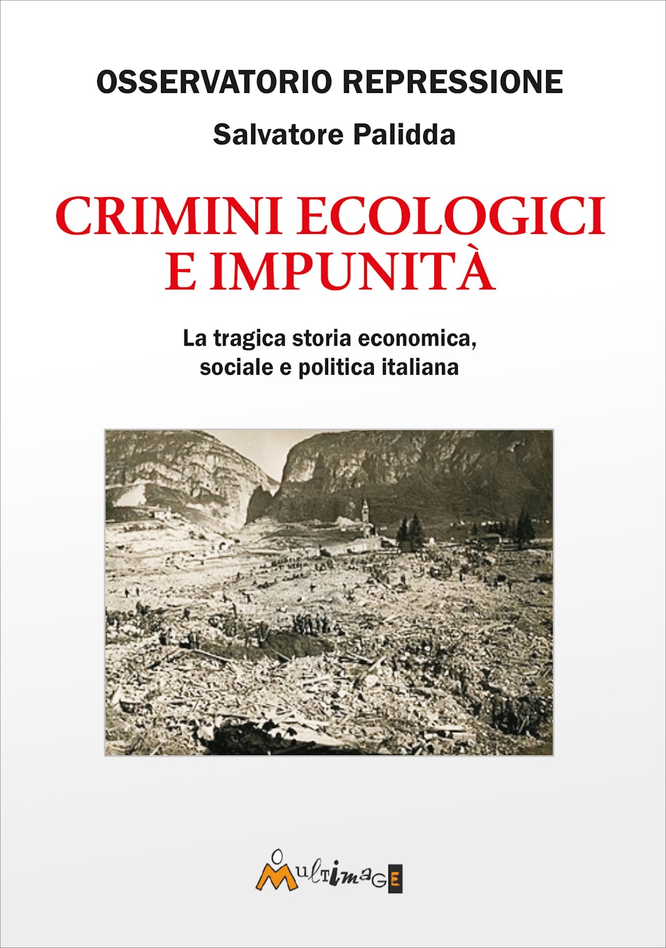 Crimini ecologici e impunità