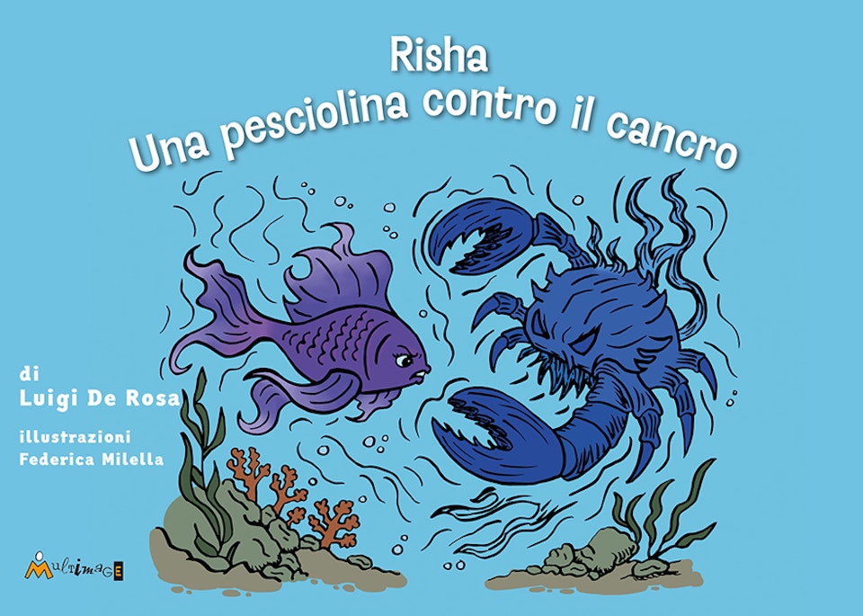 Risha. Una pesciolina contro il cancro
