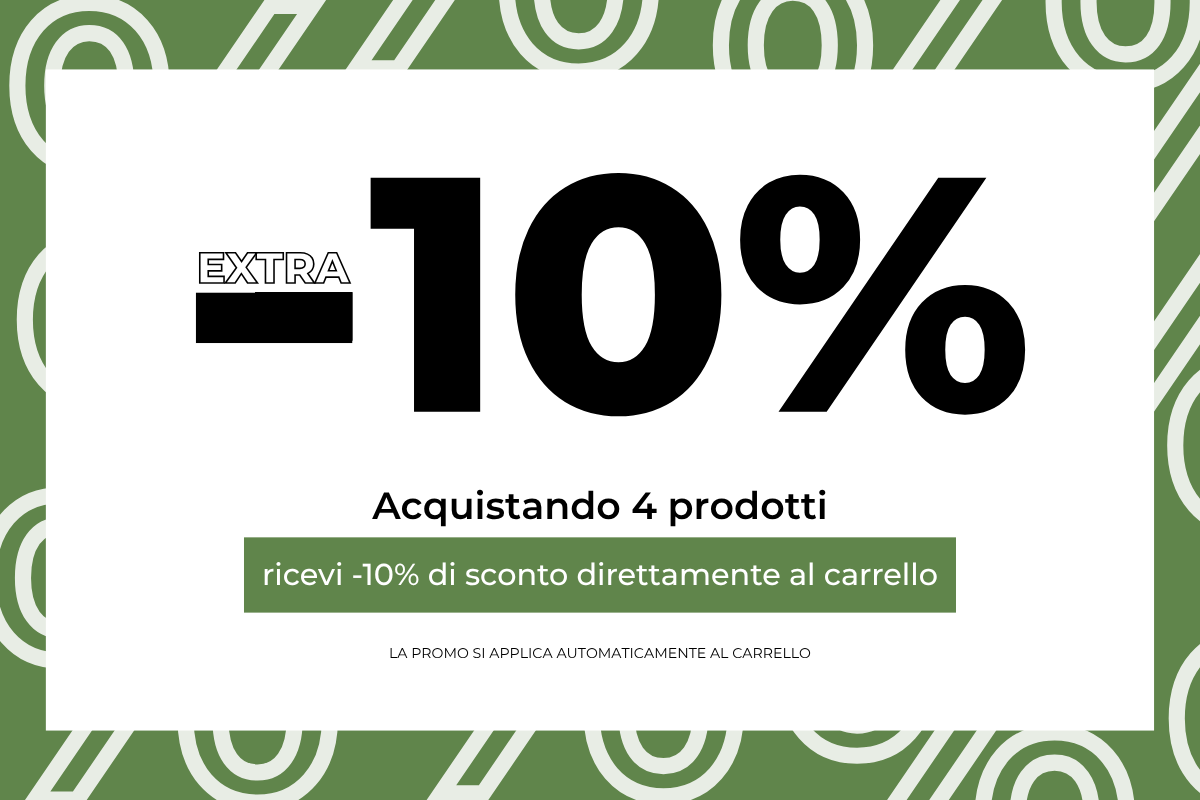 Extra -10% - Acquistando almeno 4 prodotti