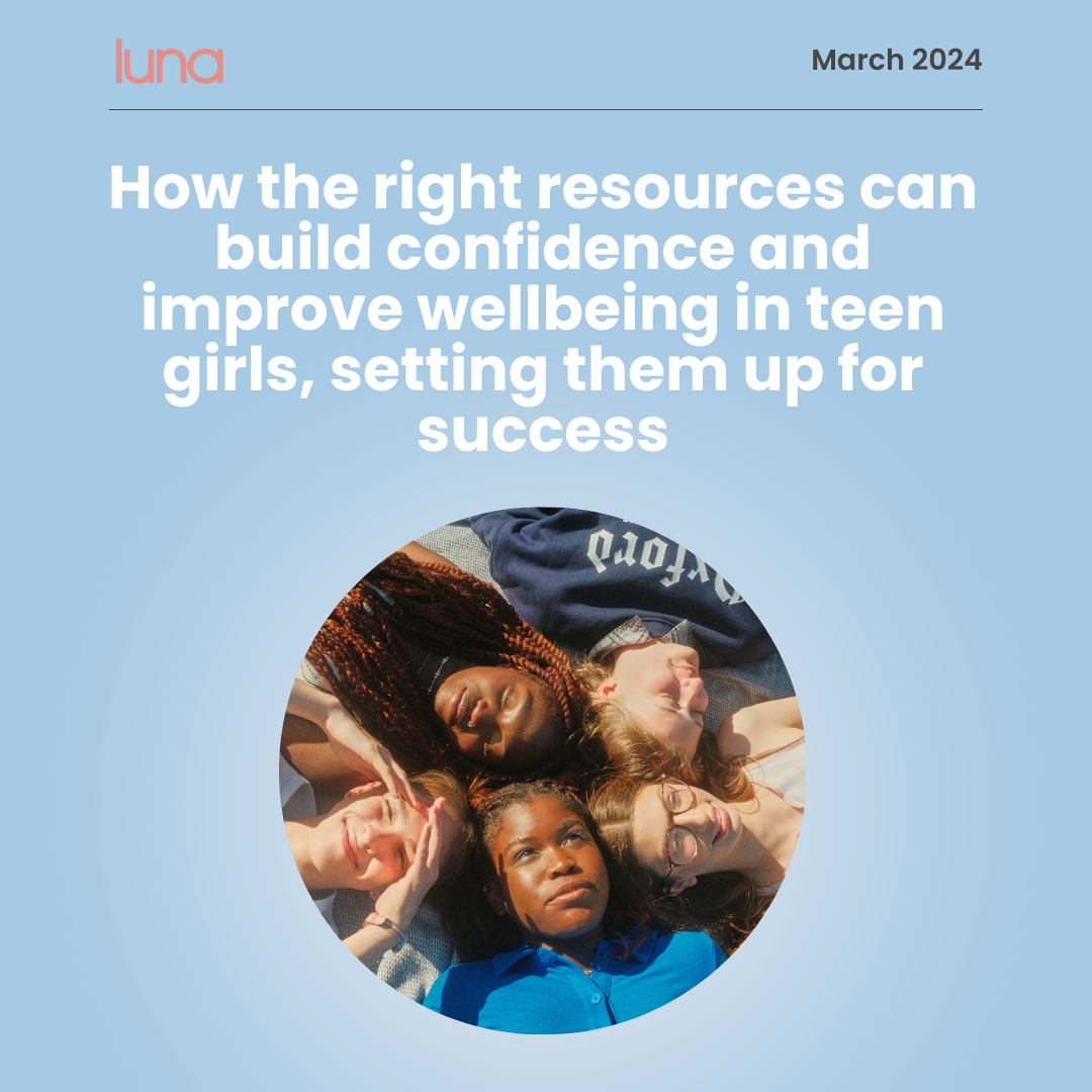 Report on building confidence and improving wellbeing in teen girls