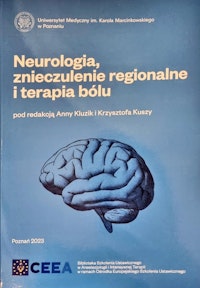 Okładka książki Neurologia, znieczulenie regionalne i terapia bólu
