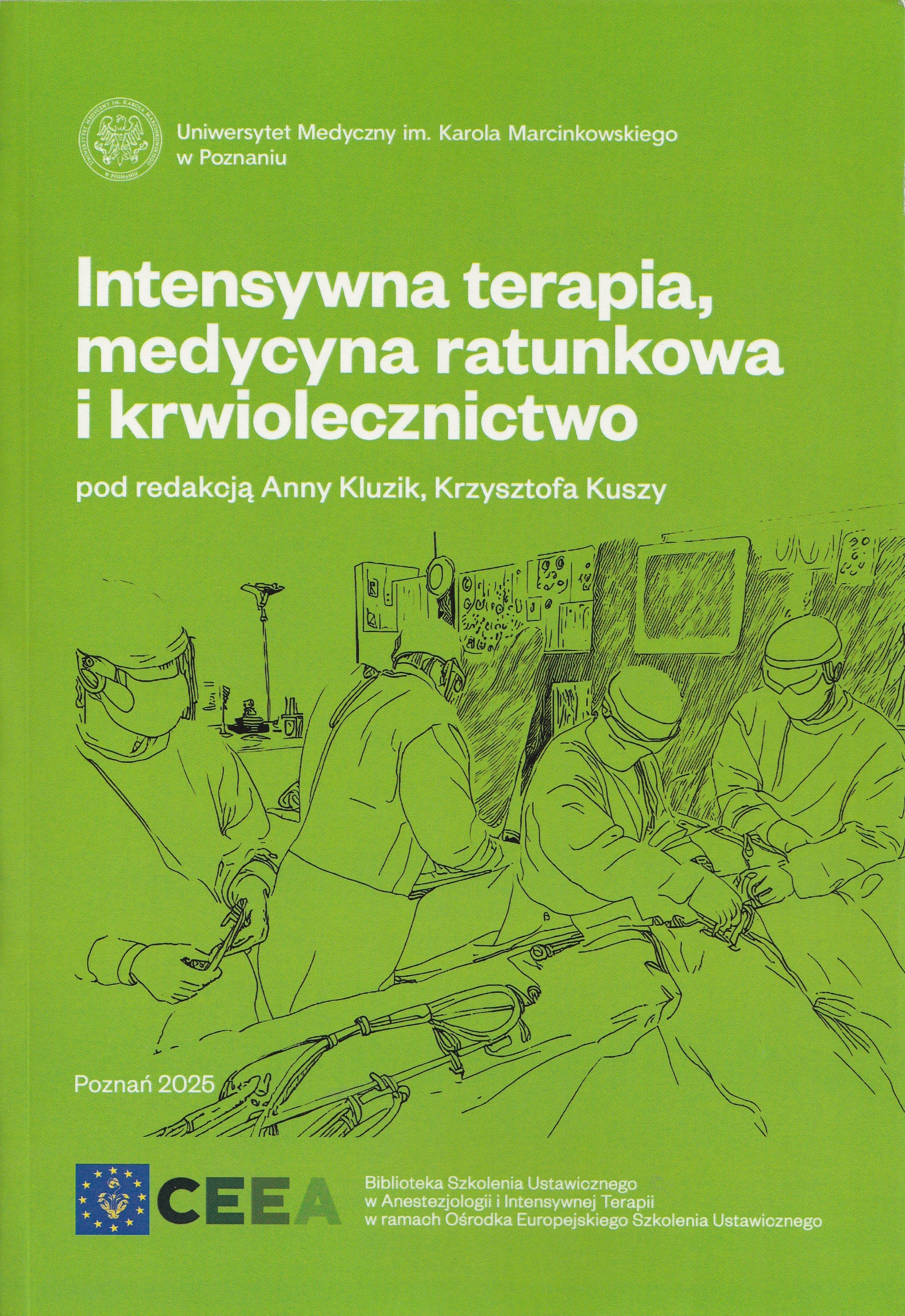 Intensywna terapia, medycyna ratunkowa i krwiolecznictwo
