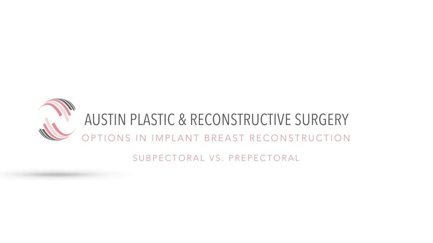 Austin Plastic & Reconstructive Surgery
