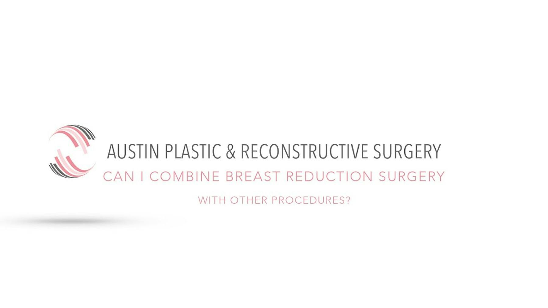 Austin Plastic & Reconstructive Surgery