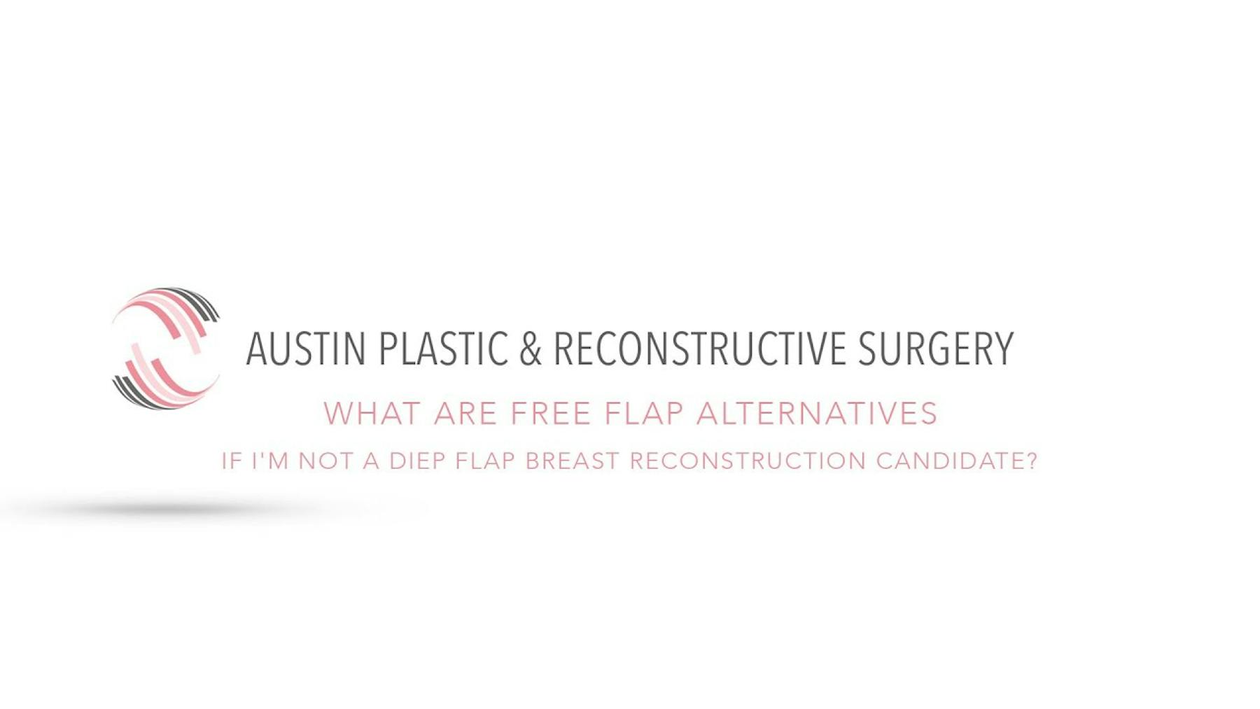 Austin Plastic & Reconstructive Surgery