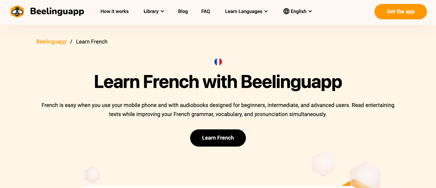 Through its audio lessons, Beelinguapp also stands out as one of the best apps to learn the French language.