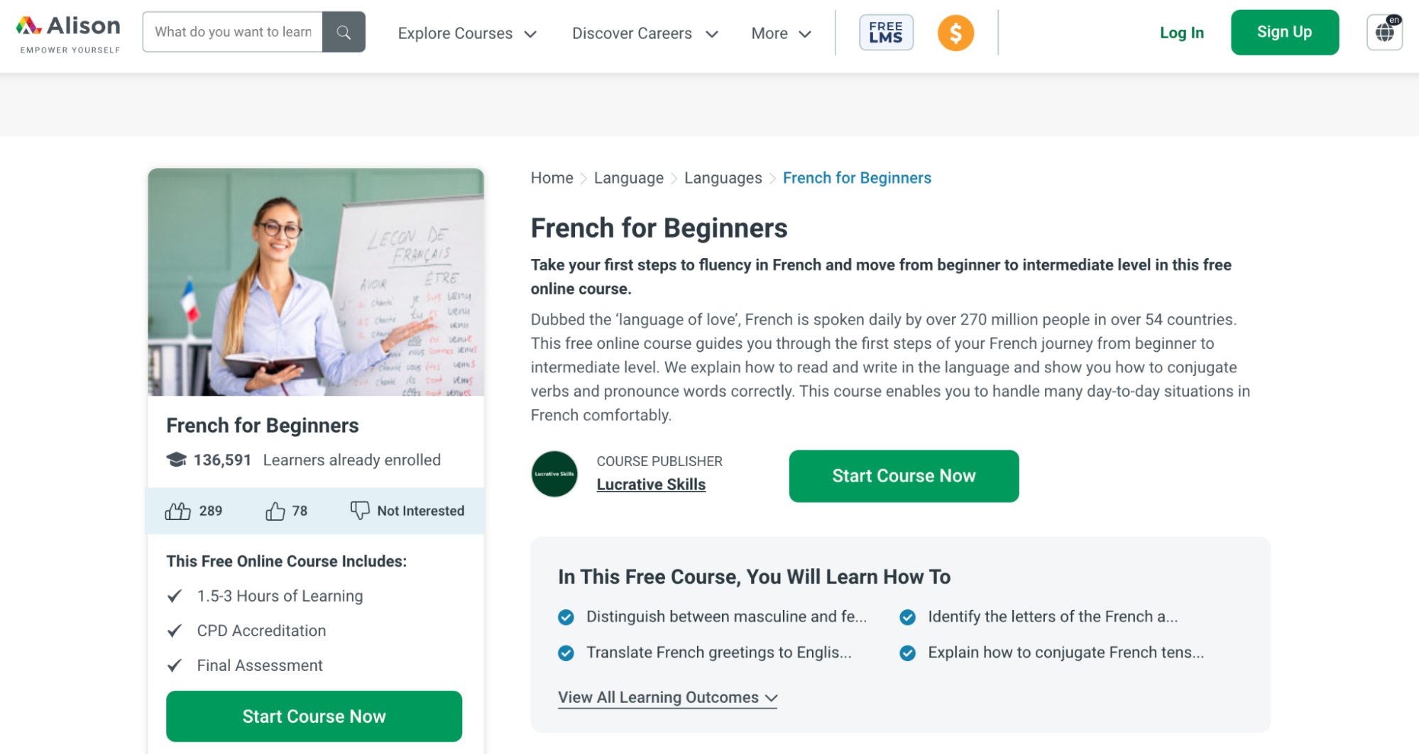 Alison's course is great if you're an absolute beginner, though with them, you can't get a placement test.