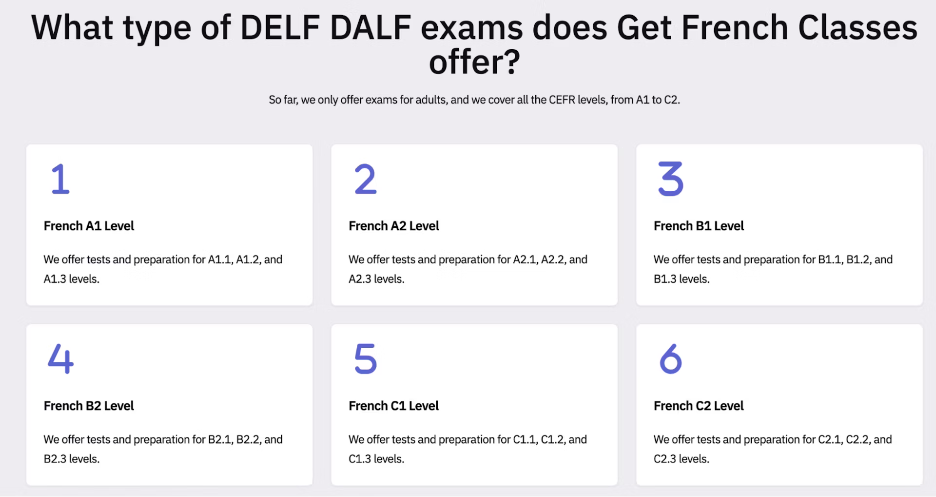 You take exams depending on your language level.