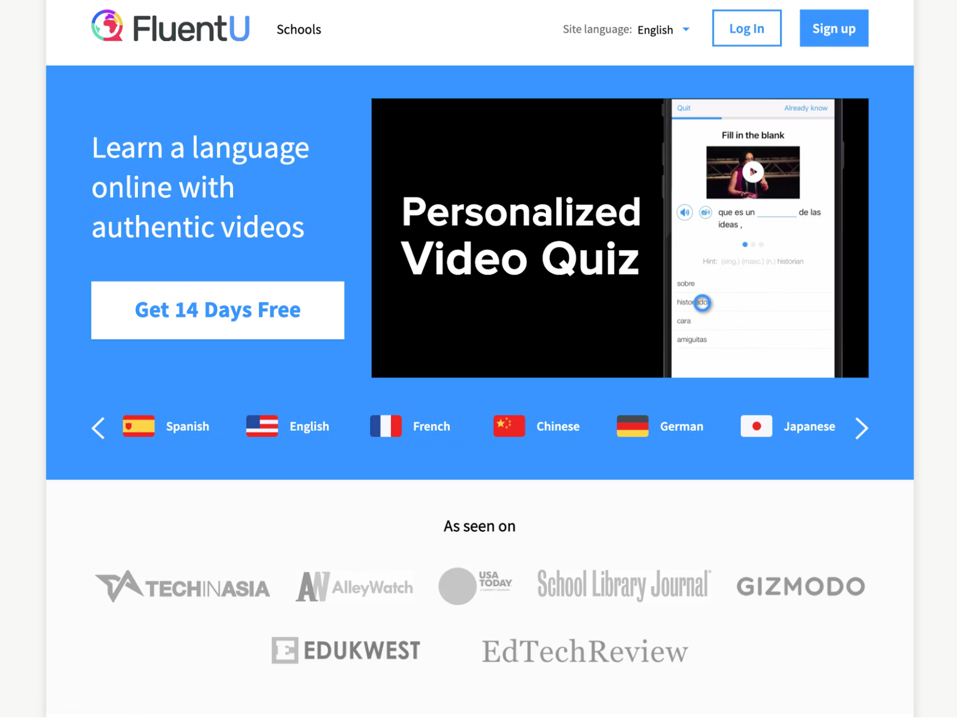 FluentU is another great language learning platform.