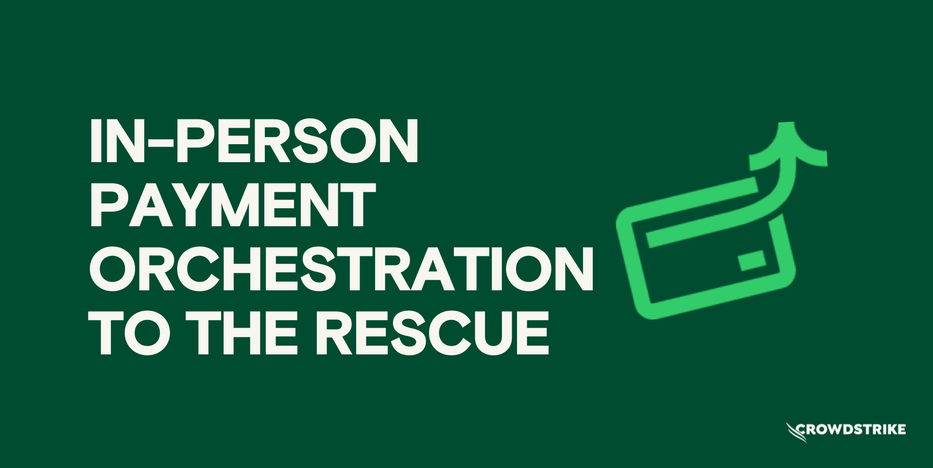 CrowdStrike IPPO to the rescue