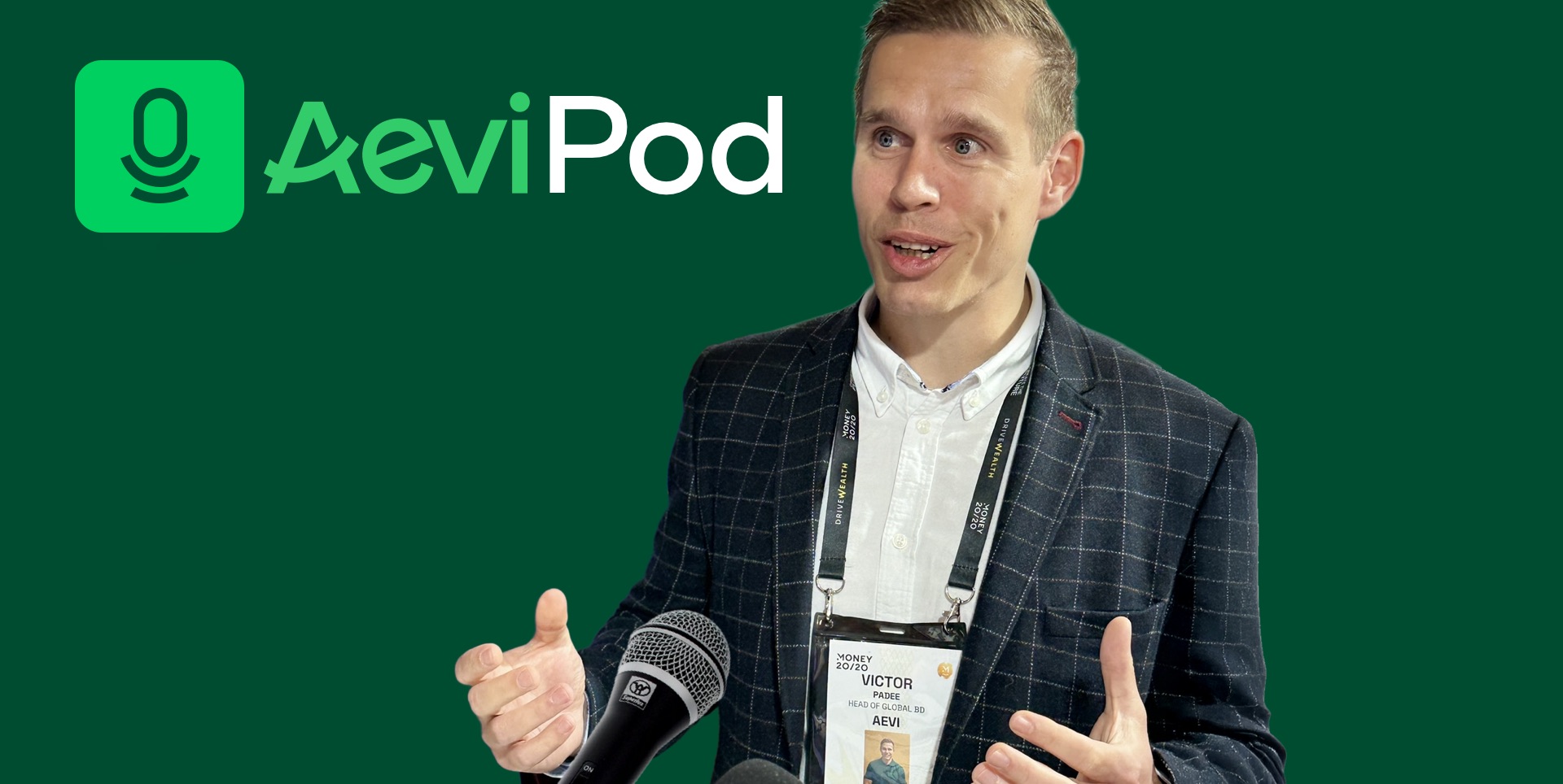 Aevi Podcast with Victor Padee, head of business development at Aevi