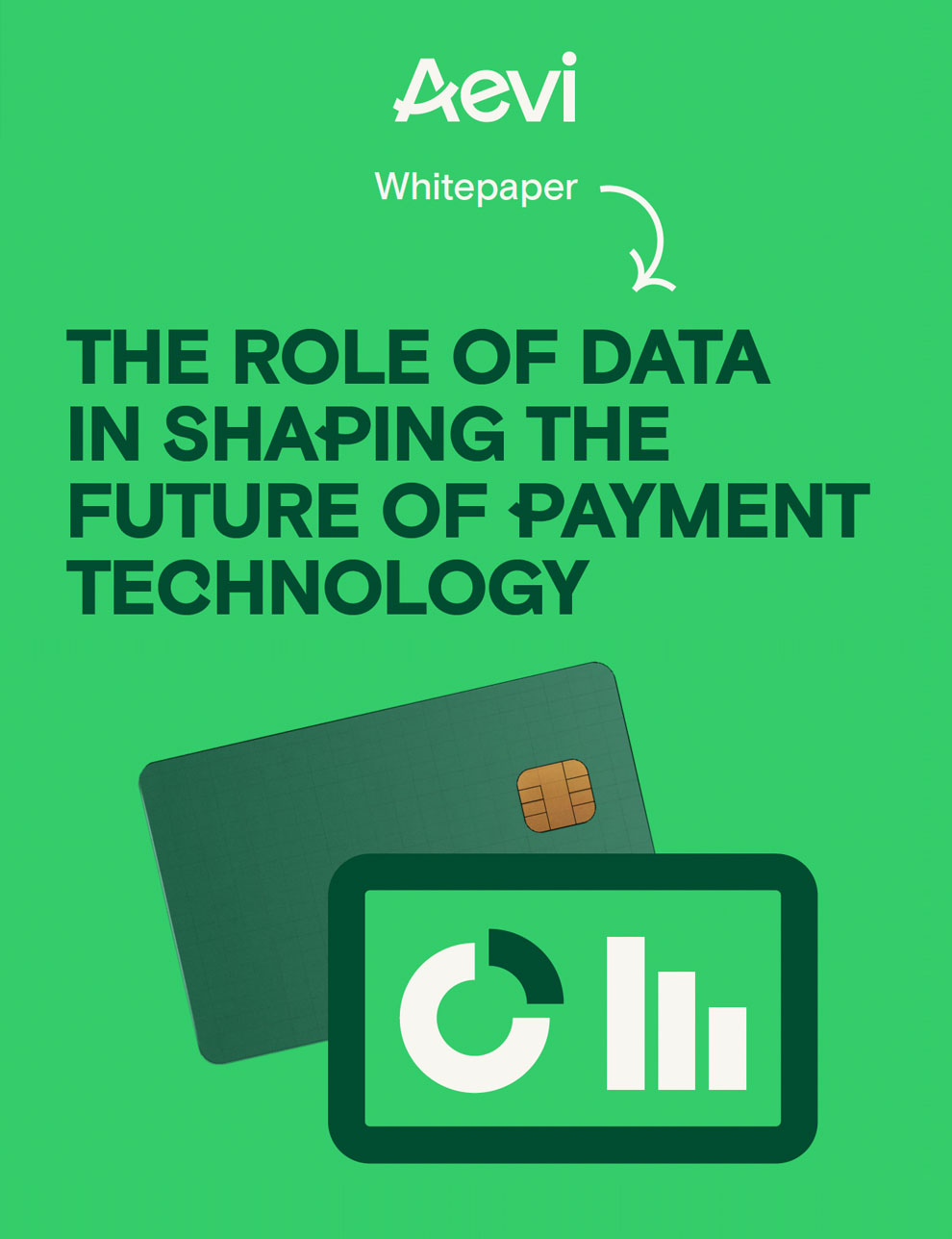 Whitepaper: The role of data in shaping the future of payment technology