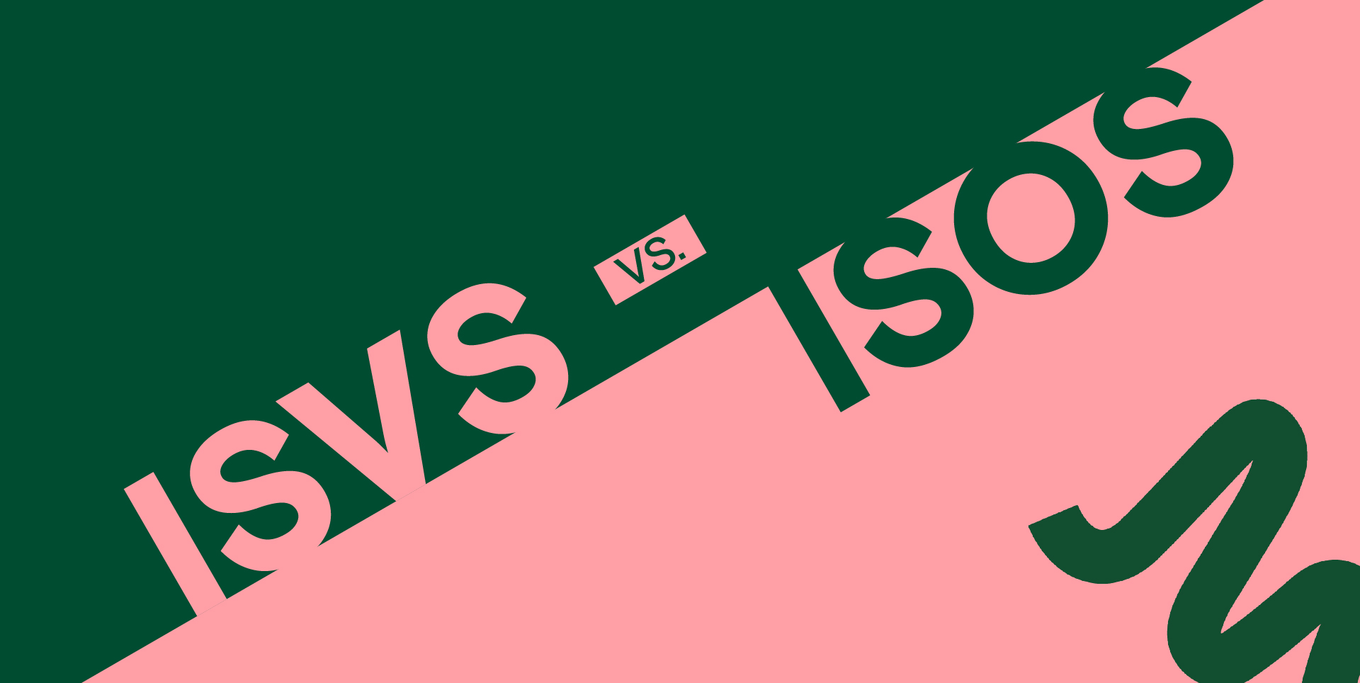Split screen showing text "ISVs vs. ISOs"