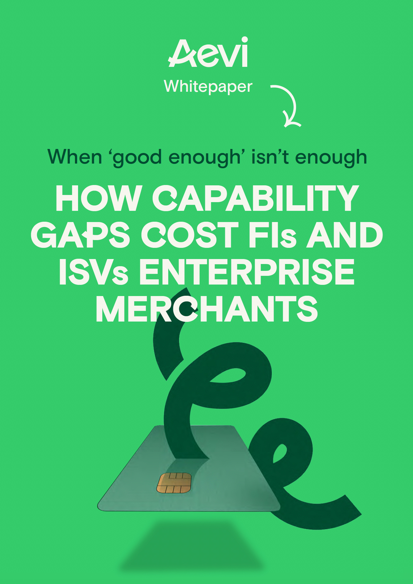 Whitepaper cover: How capability gaps cost FIs and ISVs enterprice merchants