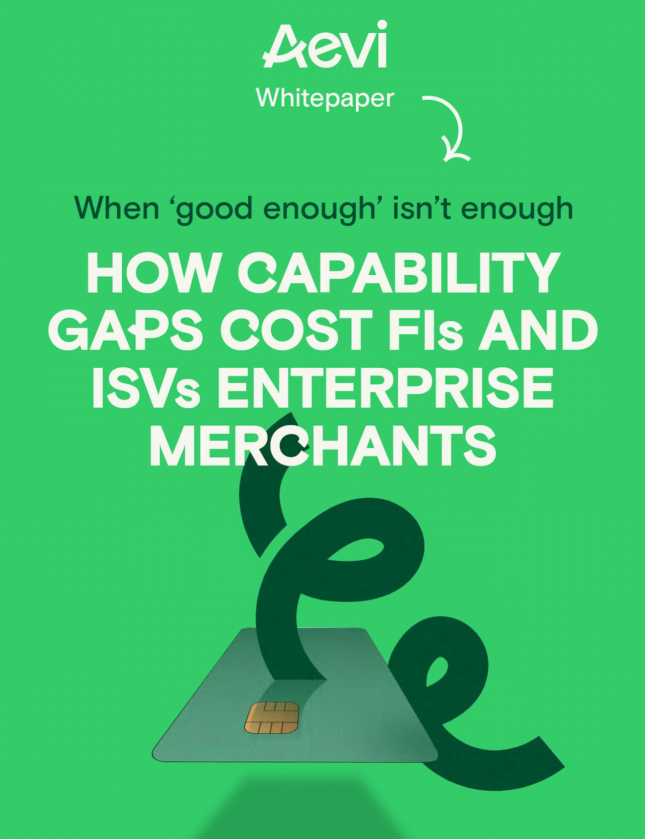 Whitepaper cover: How capability gaps cost FIs and ISVs enterprice merchants