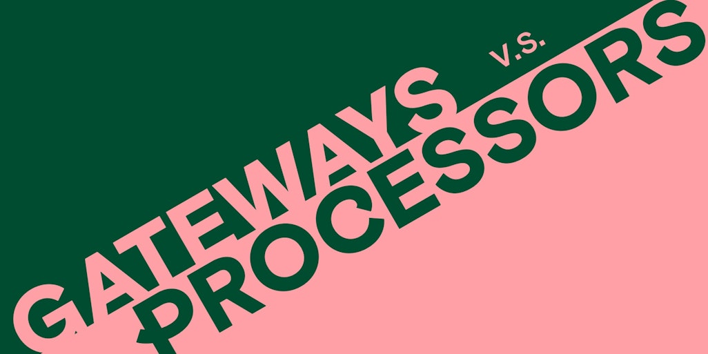 image depicting payment gateways vs payment processors in a diagonal line
