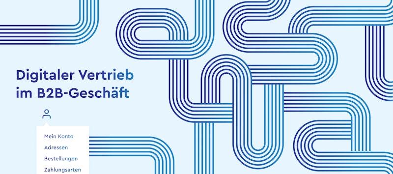 Kundenportale: So geht digitaler Vertrieb im B2B-Geschäft