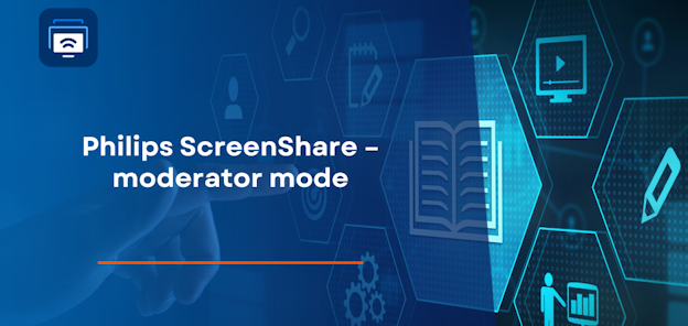 3 philips screenshare moderator mode