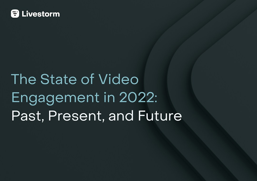 The State of Video Engagement in 2022