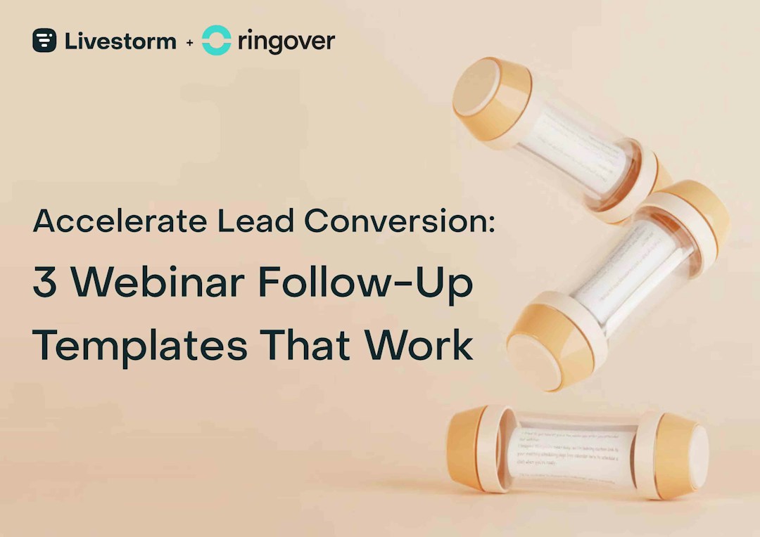 3 cadences and webinar follow-up templates to convert your leads fast
