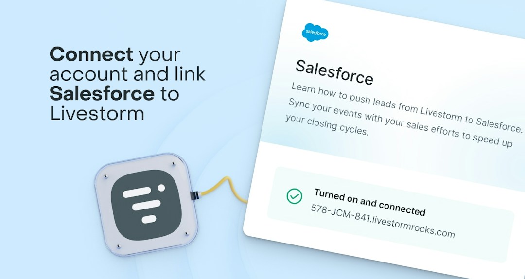 Conecta Salesforce a Livestorm fácilmente.
