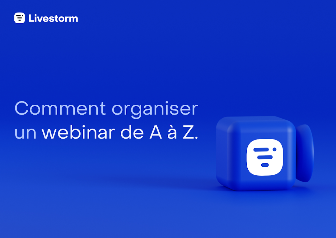 Comment organiser un webinar de A à Z, webcam Livestorm bleue