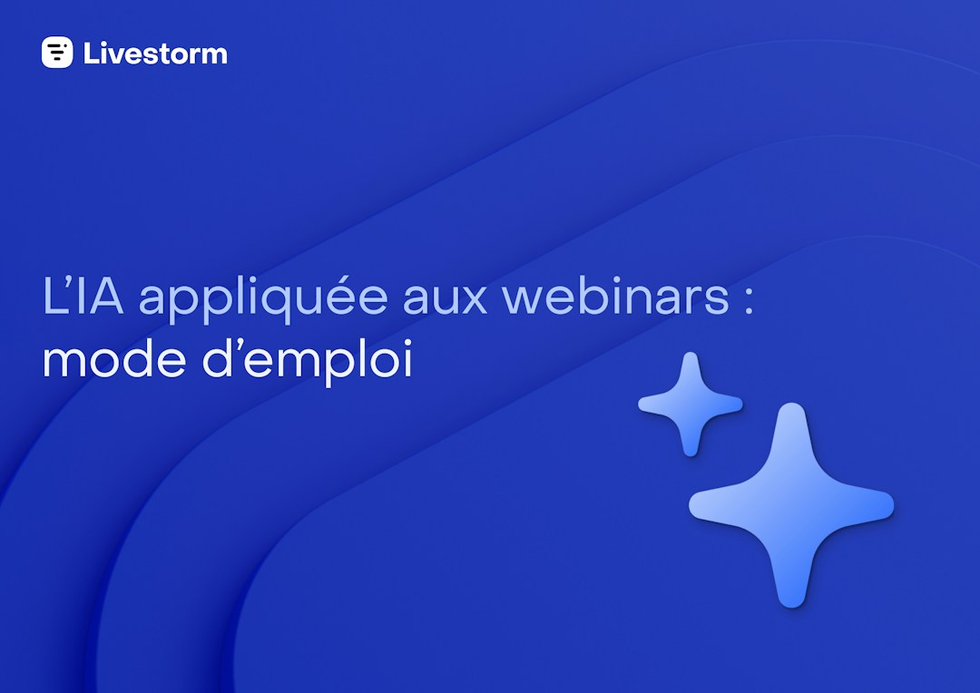 L'IA appliquée aux webinars : mode d'emploi