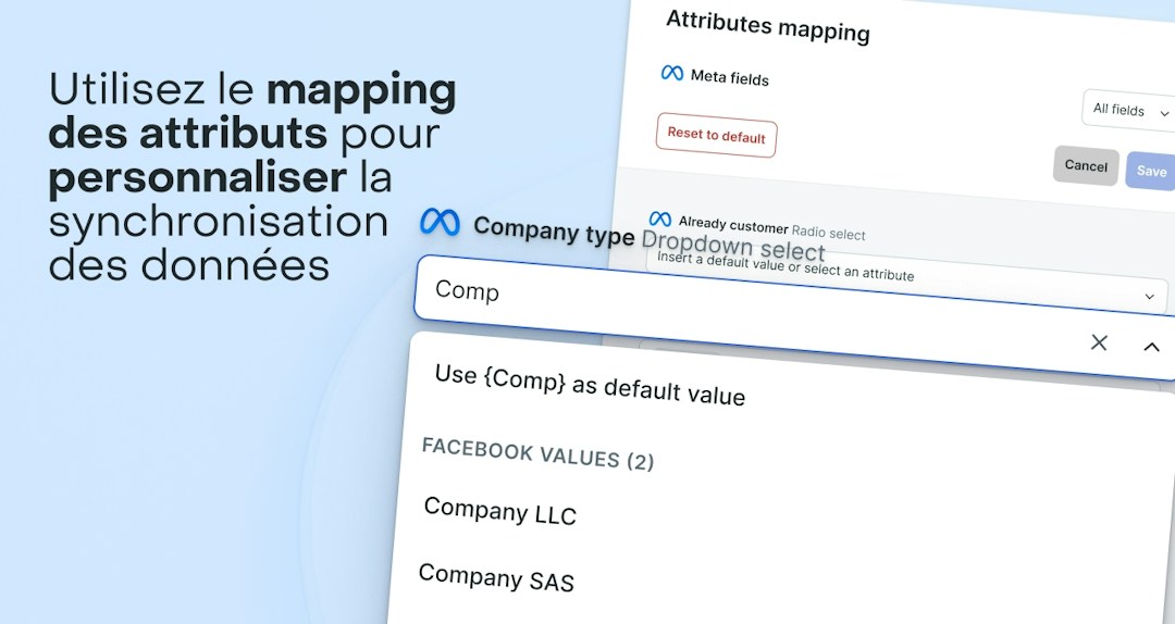 Mappage des champs pour personnaliser la synchronisation des données