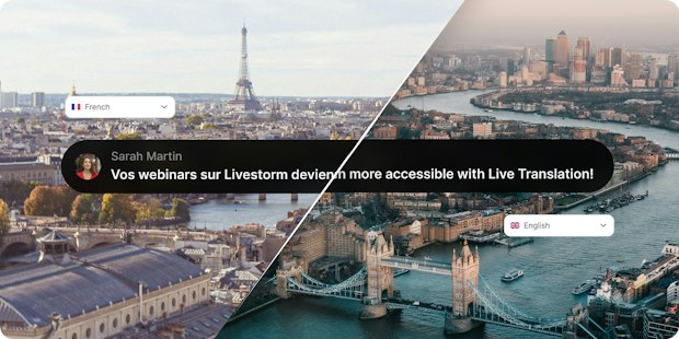 Split-screen illustration showing Paris on the left with a French language selector and London on the right with an English language selector. A subtitle bar in the center displays a speaker named Sarah Martin, with captions transitioning from French to English, demonstrating Livestorm's Live Translations feature.