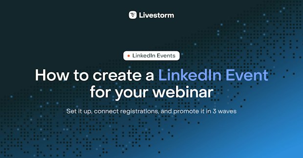 How to create a LinkedIn Event for your webinar