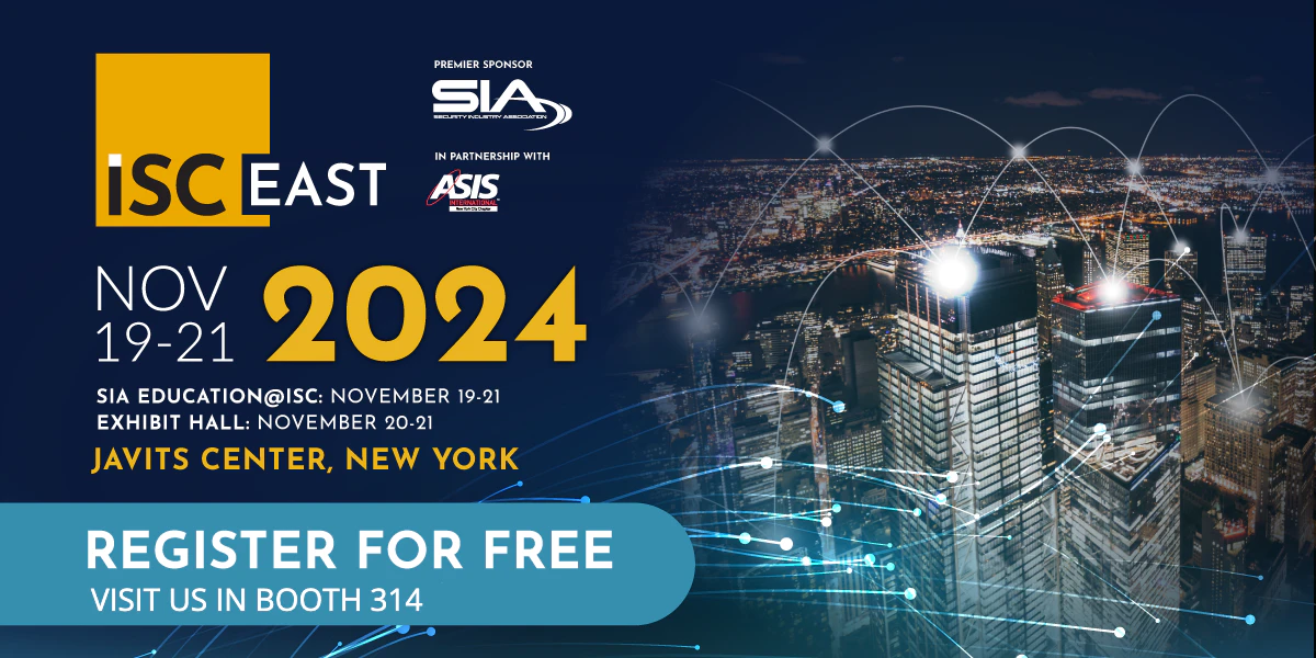 ISC East 2024 show banner. Accessia is on booth 314