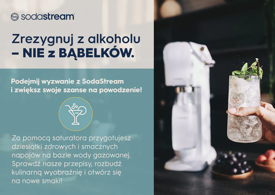 Zrezygnuj z alkoholu – NIE z BĄBELKÓW. Podejmij wyzwanie z SodaStream i zwiększ swoje szanse na powodzenie!  - infografika