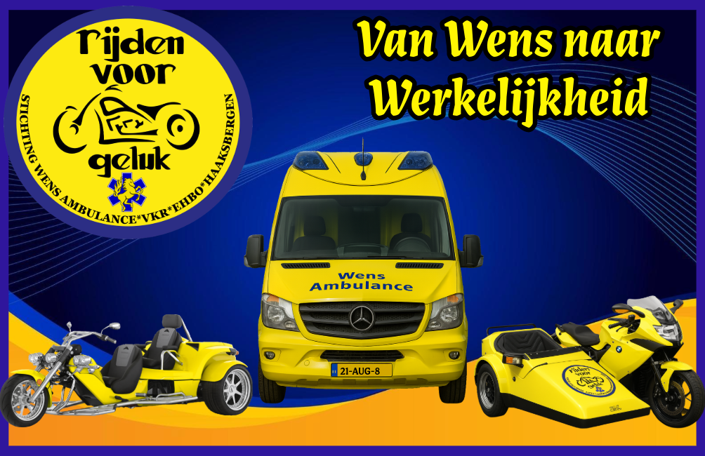 Stichting Rijden voor Geluk Wens Ambulance