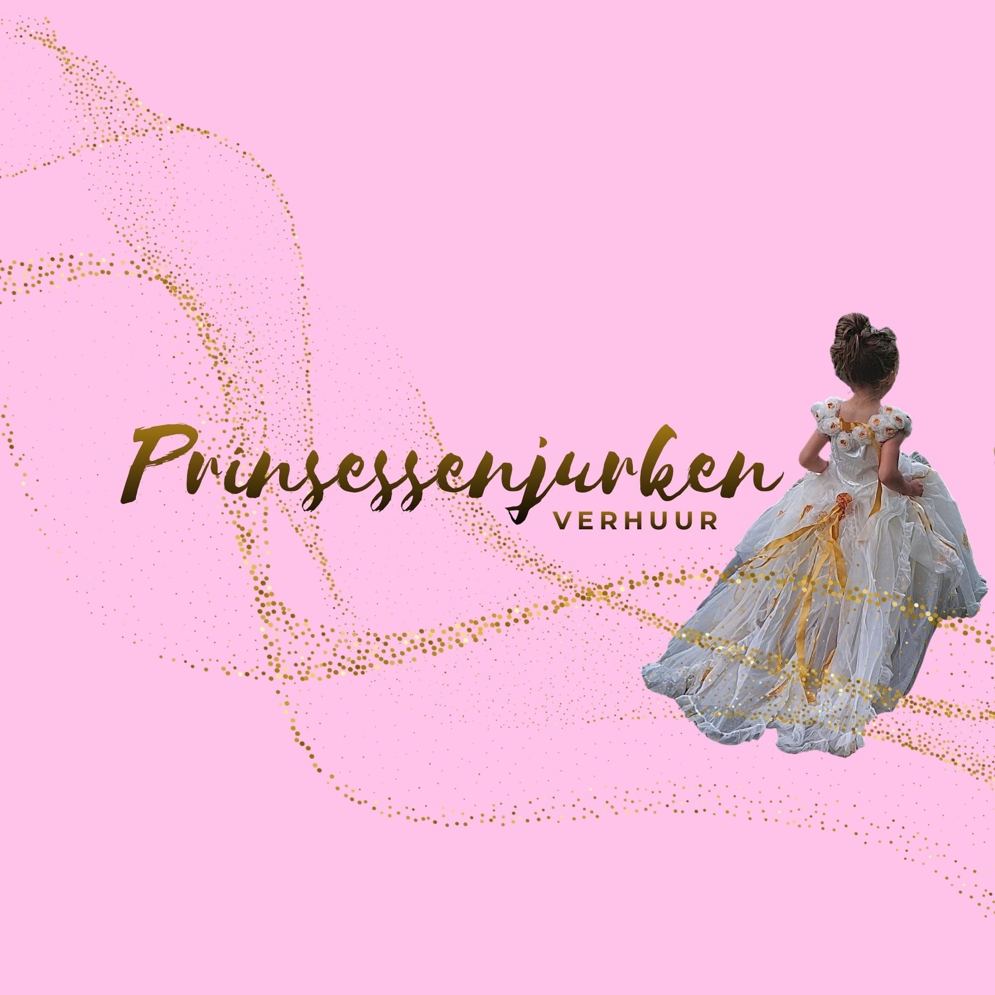 Prinsessenjurkenverhuur