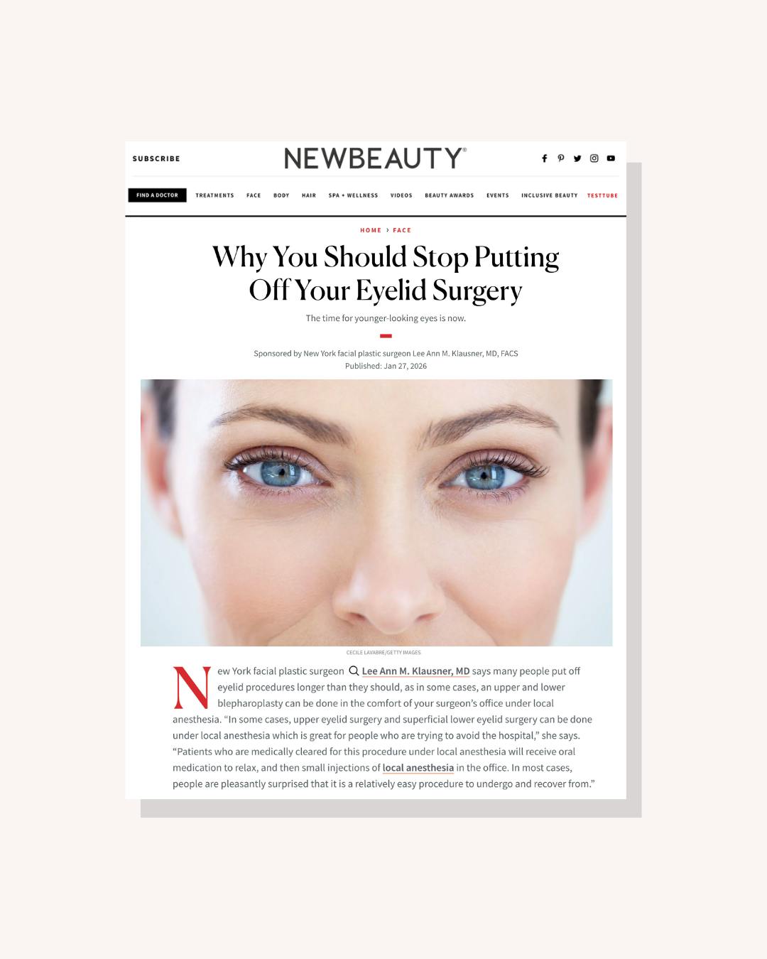 Dr. Klausner featured in NewBeauty: Article titled Why You Should Stop Putting Off Your Eyelid Surgery