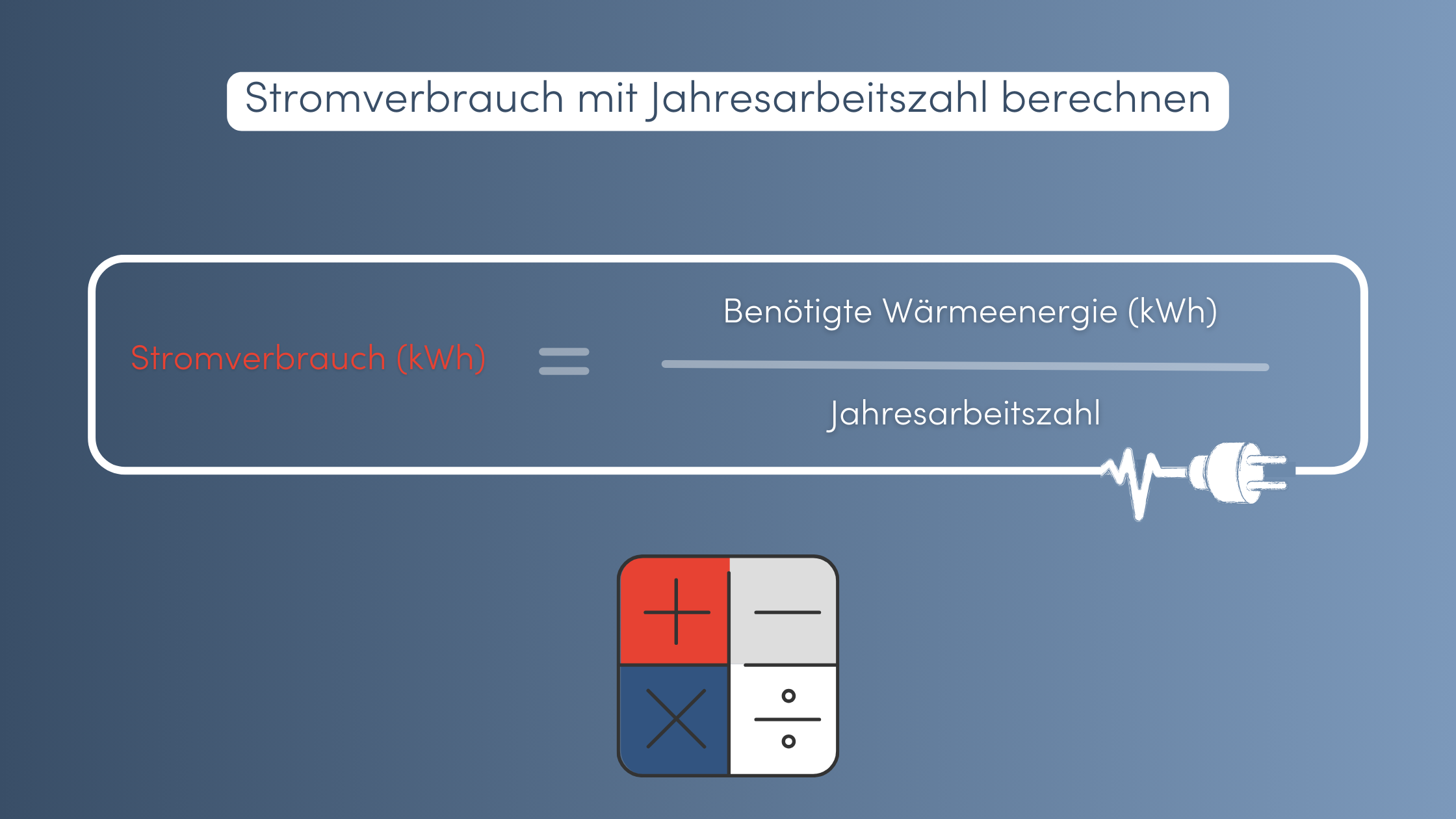 Jahresarbeitszahl Wärmepumpe Stromverbrauch