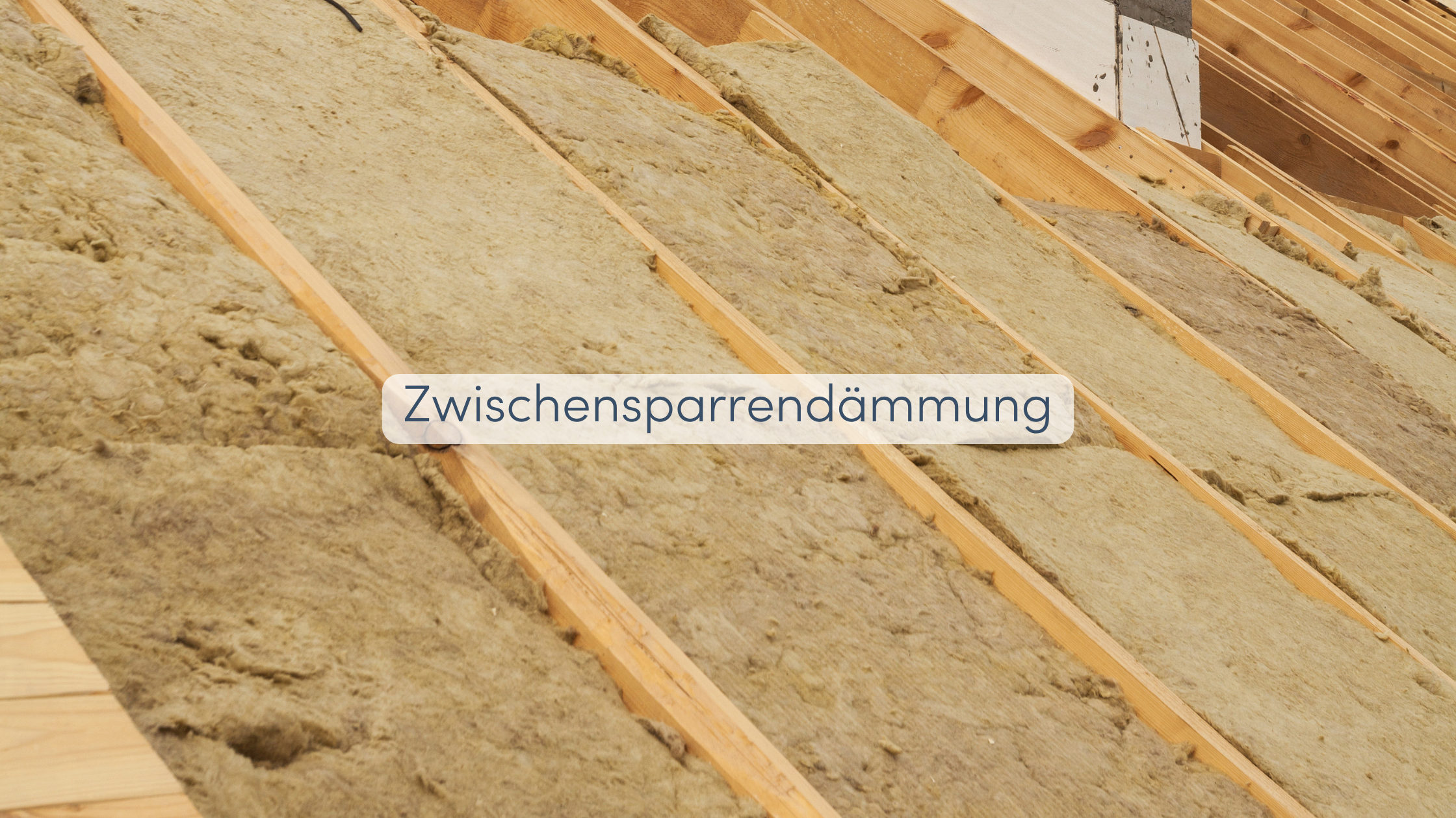 Dachdämmung Zwischensparrendämmung