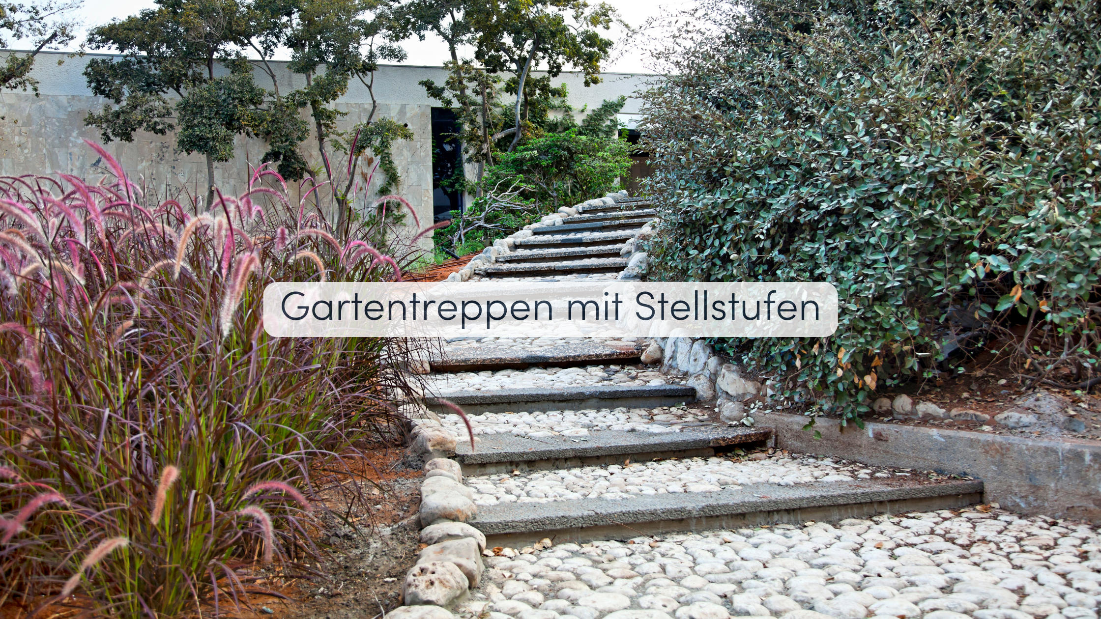 Gartentreppen mit Stellstufen