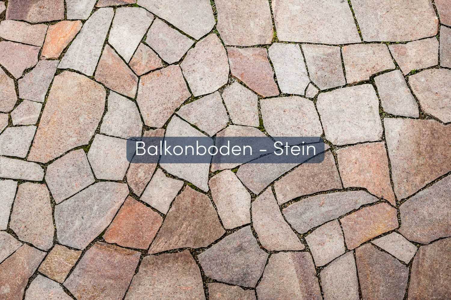 Balkon Bodenbelag Stein