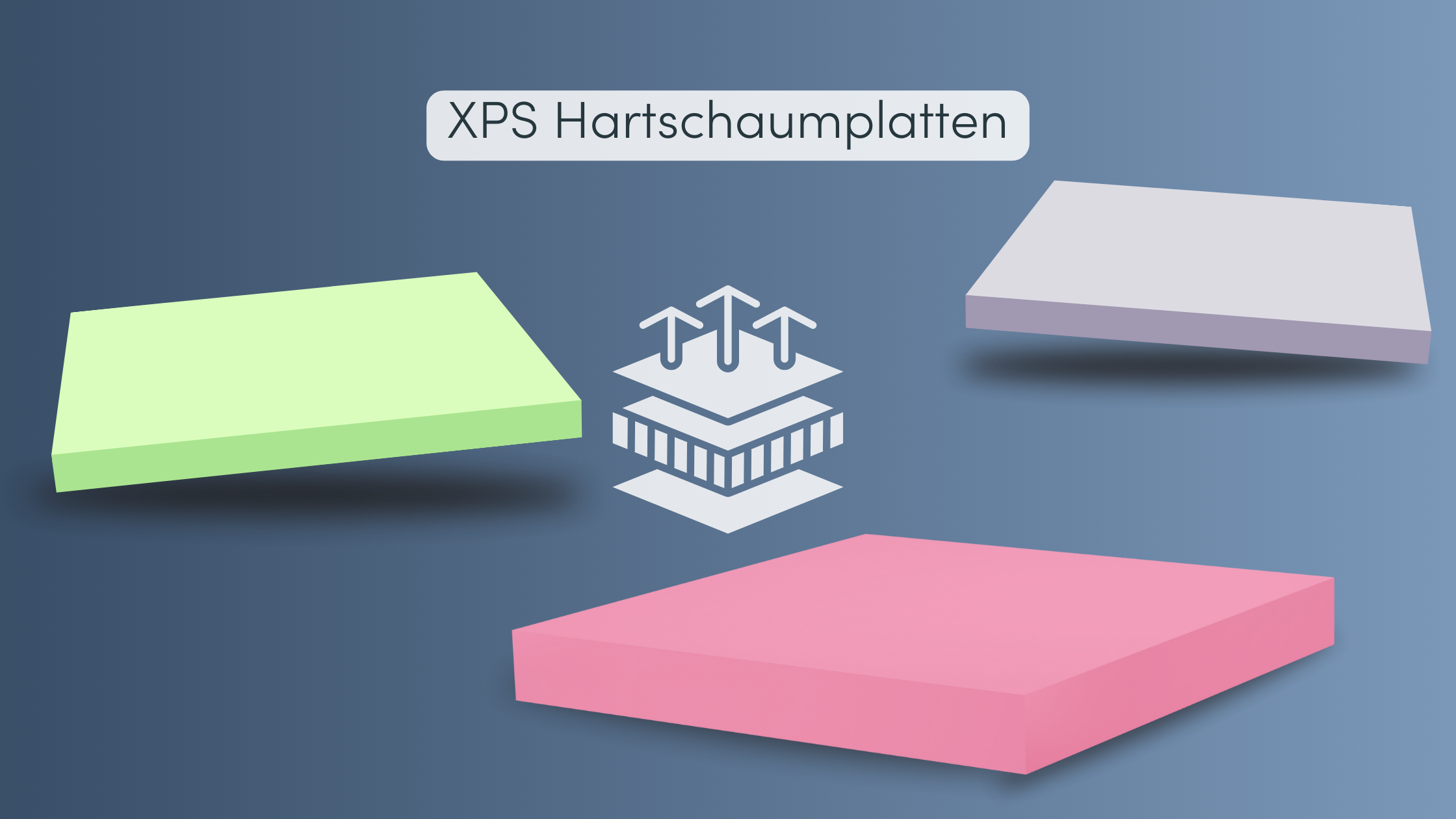XPS Dämmung Hartschaumplatten