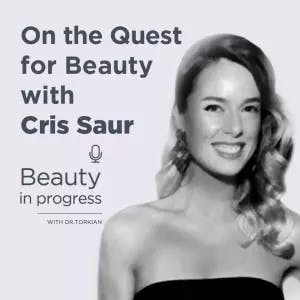 On the Quest for Beauty with Cris Saur