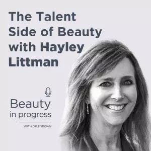 The Talent Side of Beauty with Hayley Littman
