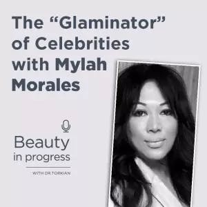 The “Glaminator” of Celebrities with Mylah Morales