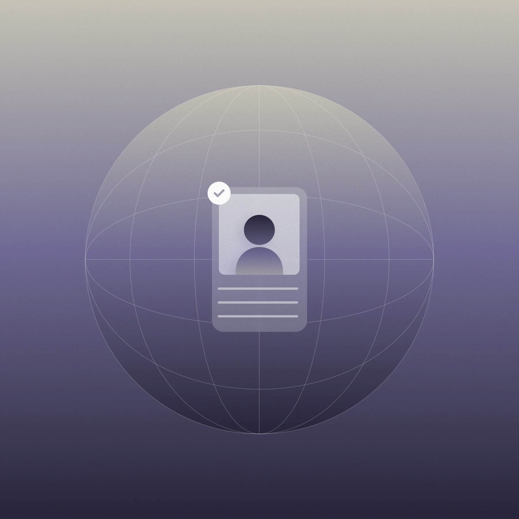 Globe with an identification card and checkmark in the center